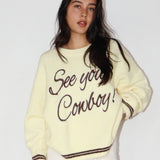 See You Cowboy Sweater